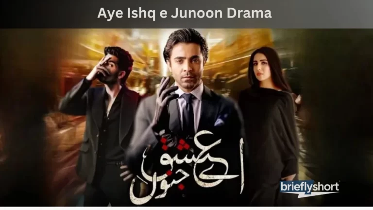 Aye Ishq e Junoon Drama