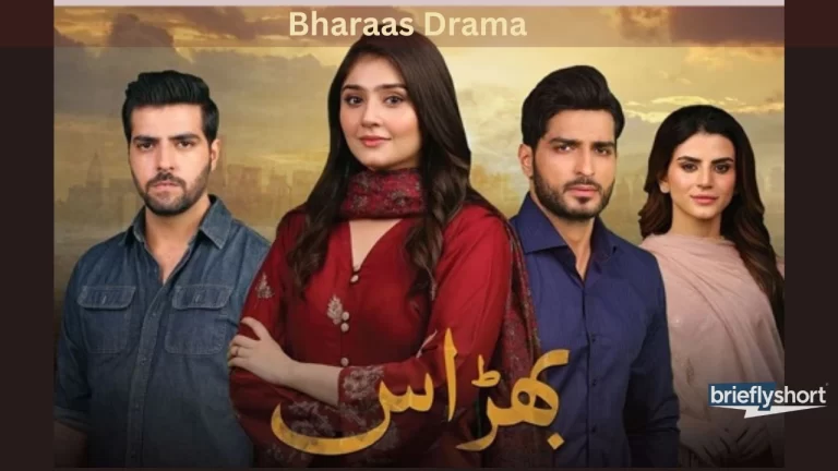 Bharaas Drama