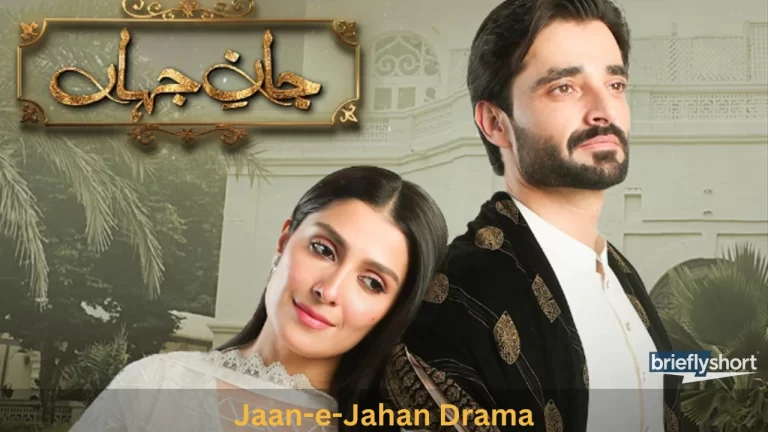 Jaan-e-Jahan Drama