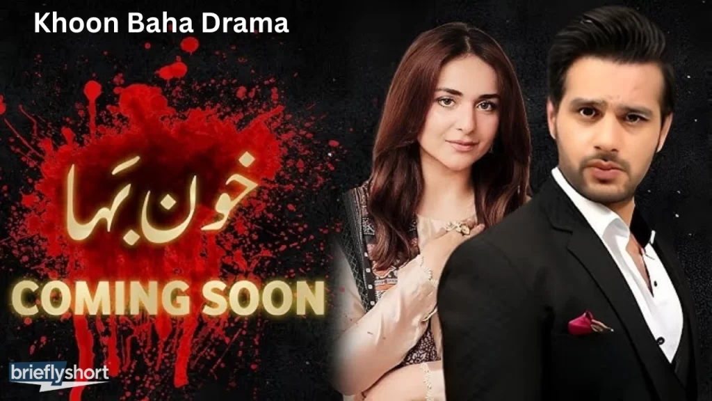 Khoon Baha Drama