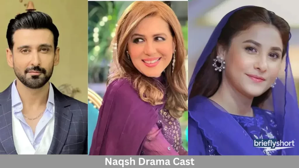 Naqsh Drama Cast