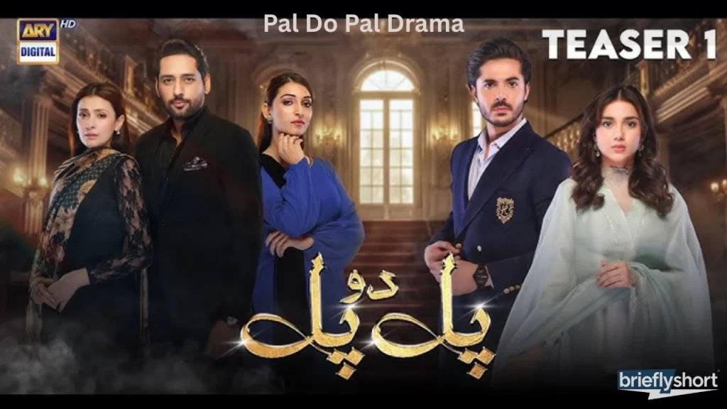 Pal Do Pal Drama