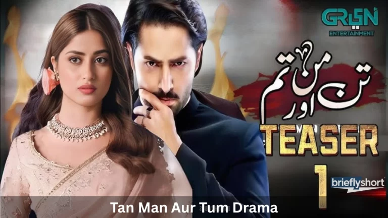Tan Man Aur Tum Drama