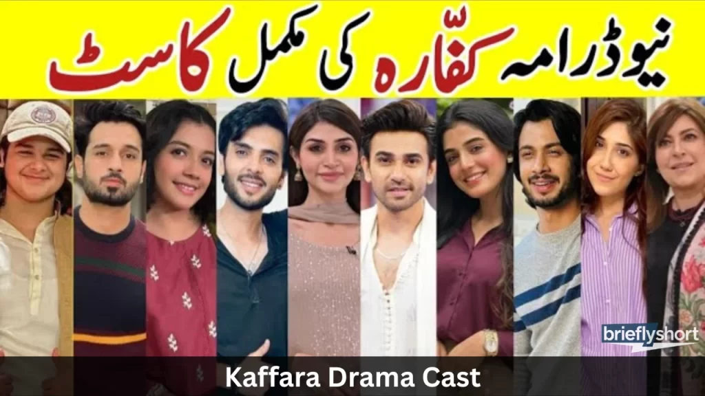 Kaffara Drama Cast