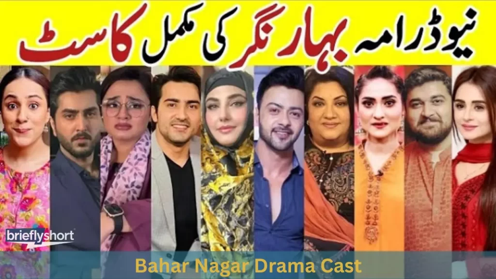 Bahar Nagar Drama Cast