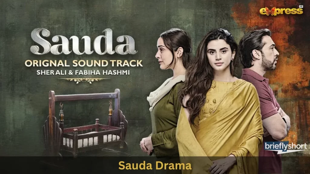 Sauda Drama