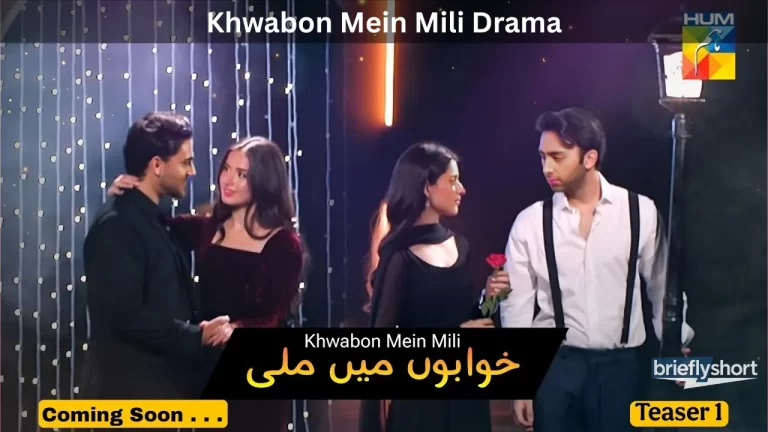 Khwabon Mein Mili Drama