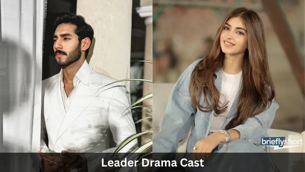 Leader Drama Cast