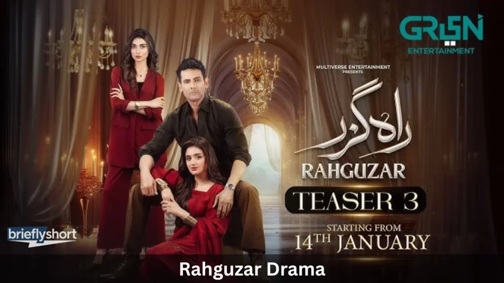 Rahguzar Drama Cast